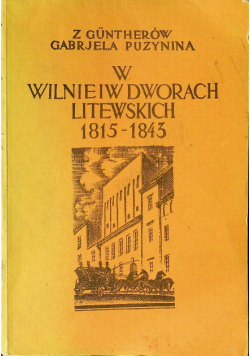 W Wilnie i w dworach litewskich