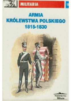 Armia Królestwa Polskiego 1815 - 1830