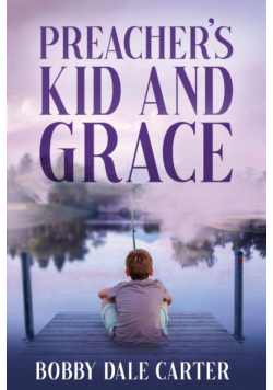 Preacher's Kid and Grace