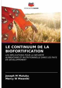 Le Continuum De La Biofortification