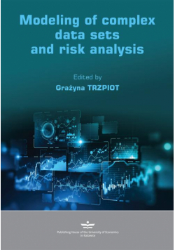 Modeling of complex data sets and risk analysis