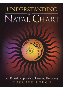 Understanding the Natal Chart