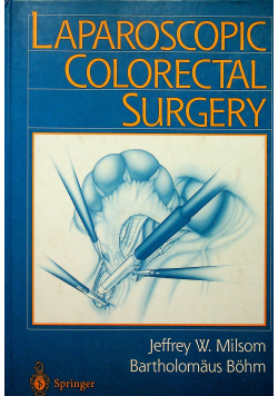 Laparoscopic Colorectal Surgery