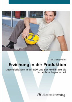 Erziehung in der Produktion