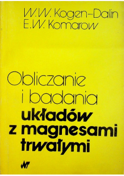 Obliczanie i badania układów z magnesami trwałymi