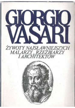 Żywoty najsławniejszych malarzy rzeźbiarzy i architektów tom 3