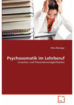 Psychosomatik im Lehrberuf