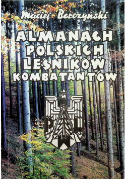 Almanach polskich leśników kombatantów