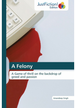 A Felony
