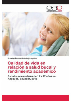 Calidad de vida en relación a salud bucal y rendimiento académico