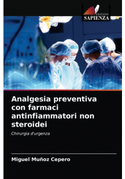 Analgesia preventiva con farmaci antinfiammatori non steroidei