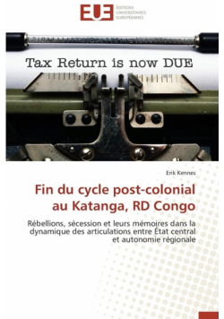 Fin du cycle post-colonial au katanga, rd congo