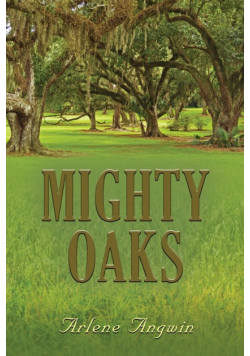 Mighty Oaks