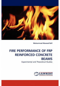 Fire Performance Of Frp Reinforced Concrete Beams
