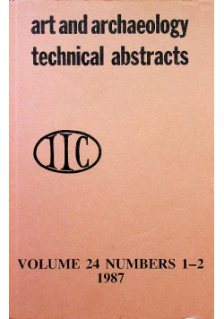 Art and archaeology technical abstracts Volume 24 Numbers 1 - 2