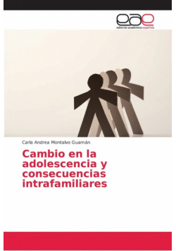 Cambio en la adolescencia y consecuencias intrafamiliares