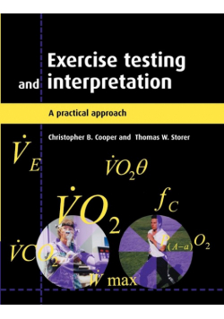 Exercise Testing and Interpretation
