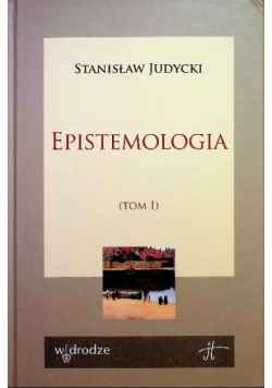 Epistemologia Tom 1