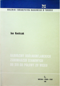 Narodziny ogólnoinflanckich zgromadzeń stanowych od XIII do połowy XV wieku