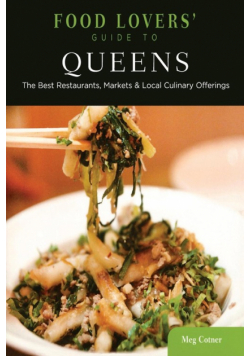 Food Lovers' Guide to® Queens