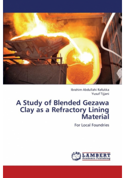 A Study of Blended Gezawa Clay as a Refractory Lining Material
