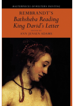 Rembrandt's 'Bathsheba Reading King David's Letter'