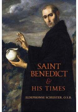 Saint Benedict and His Times