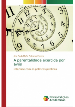 A parentalidade exercida por avós
