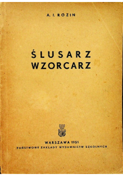 Ślusarz wzorcarz