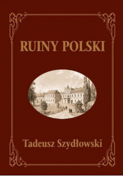 Ruiny Polski reprint