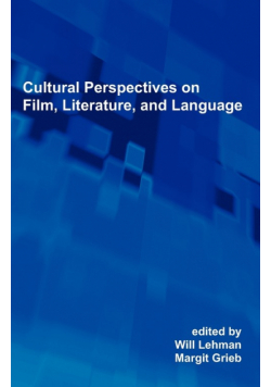 Cultural Perspectives on Film, Literature, and Language