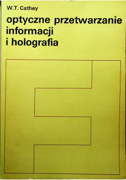 Optyczne przetwarzanie informacji