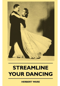 Streamline Your Dancing