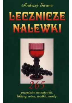 Lecznicze nalewki