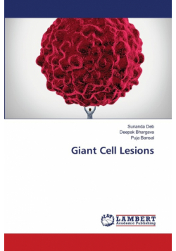 Giant Cell Lesions