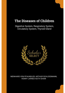 The Diseases of Children