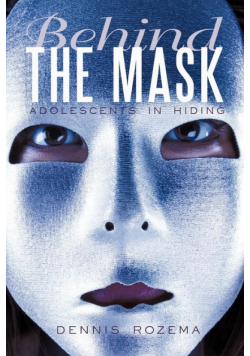 Behind the Mask