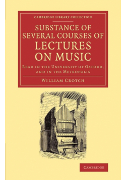 Substance of Several Courses of Lectures on Music