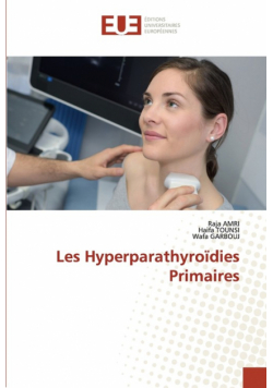 Les Hyperparathyroïdies Primaires