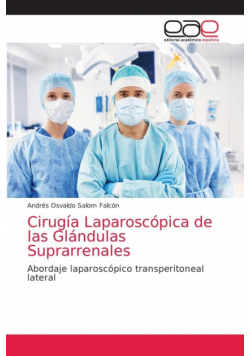 Cirugía Laparoscópica de las Glándulas Suprarrenales