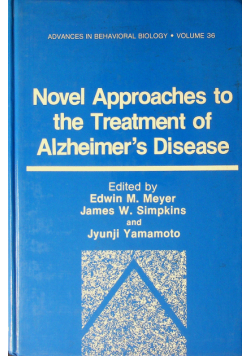 Novel Approaches to the Treatment of Alzheimer s Disease