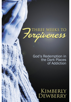 Three Weeks to Forgiveness