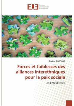 Forces et faiblesses des alliances interethniques pour la paix sociale