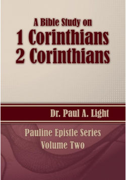 A Bible Study on 1 and 2 Corinthians