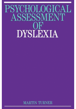 Psychological Assessment of Dyslexia