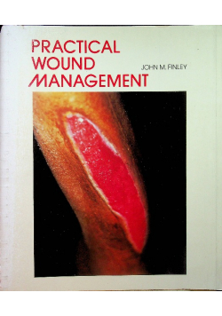 Practical Wound Management
