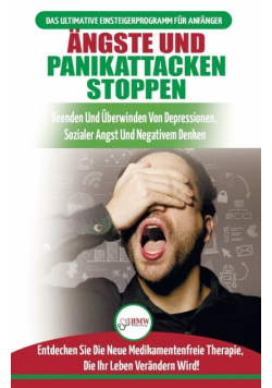 Ängste und Panikattacken stoppen