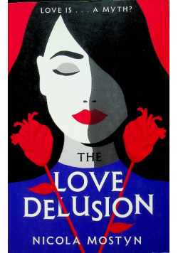The Love Delusion