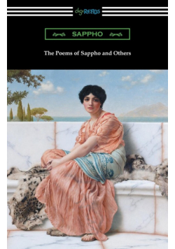 The Poems of Sappho and Others