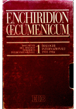 Enchiridion Oecumenicum vol. 1